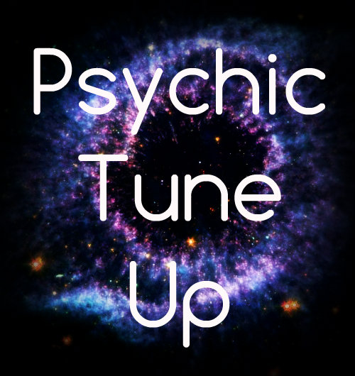 Spiritual and Psychic Tune Up Service