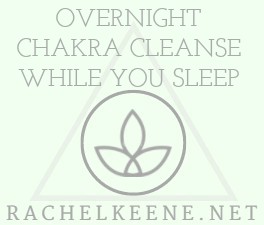 Overnight Chakra Cleanse and Balance